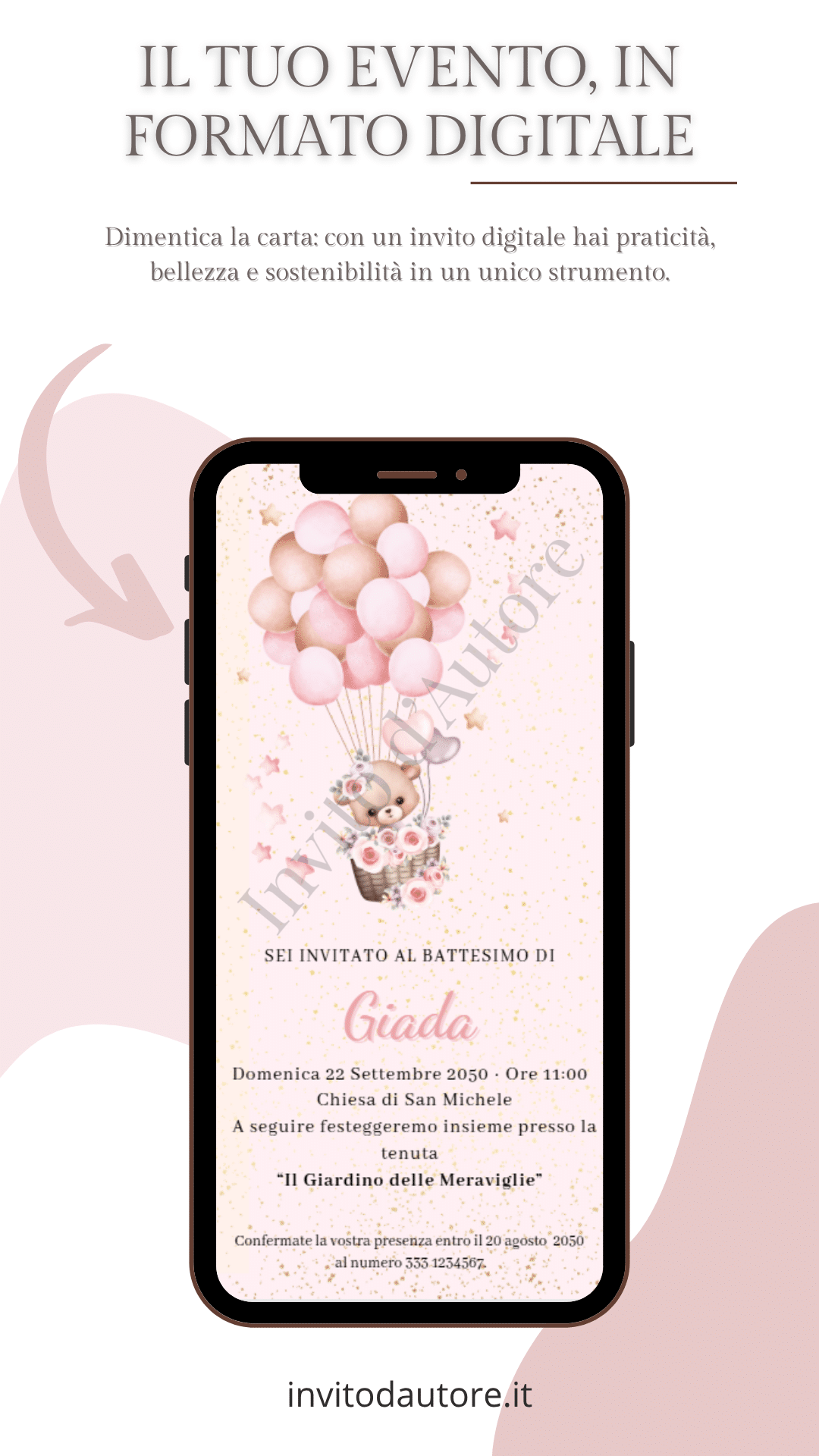 Immagine che mostra come viene visualizzato su smartphone l’invito digitale per battesimo di bambina con orsetta e palloncini su sfondo e dettagli rosa, elegante e personalizzato realizzato da Invito d’autore